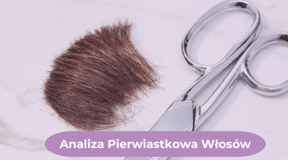 analiza minerałów z włosa